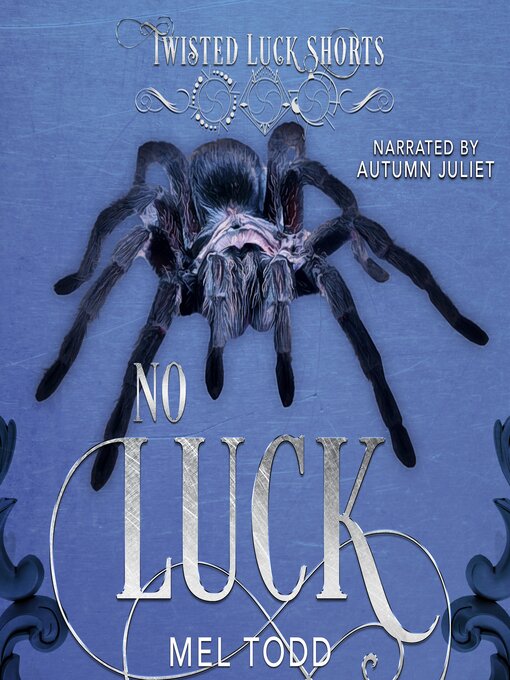 Title details for No Luck by Mel Todd - Available